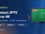 Best Vision IPTV premium IPTV subscription in 4K with 20,619 live channels